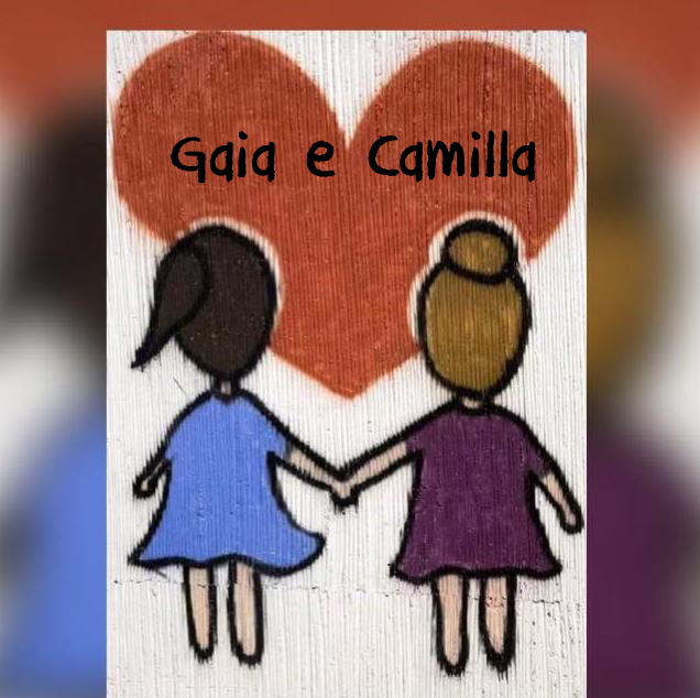 Gaia e Camilla
