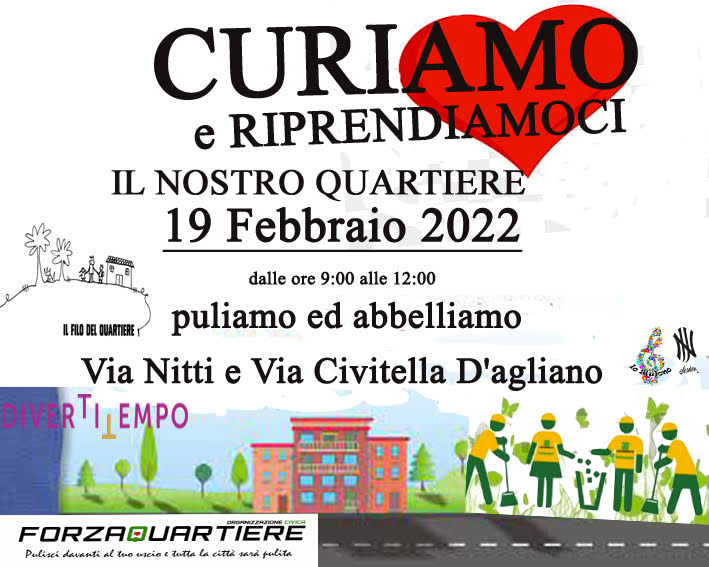 curiamo e riprendiamoci il quartiere